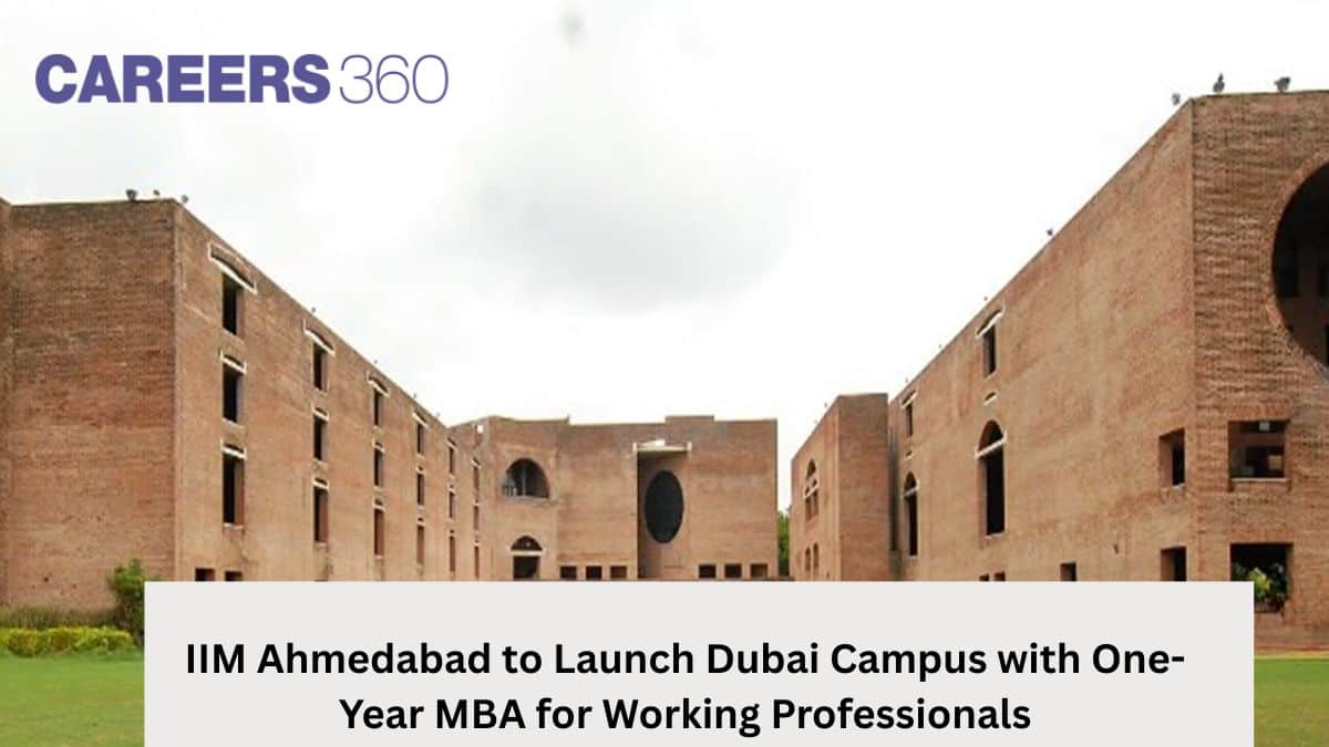 IIM Ahmedabad to Launch Dubai Campus with One-Year MBA for Working Professionals